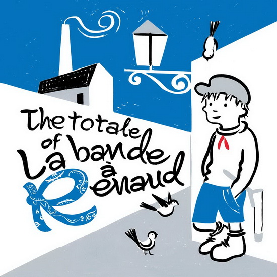Totale Of La Bande A Renaud - VARIOUS ARTISTS