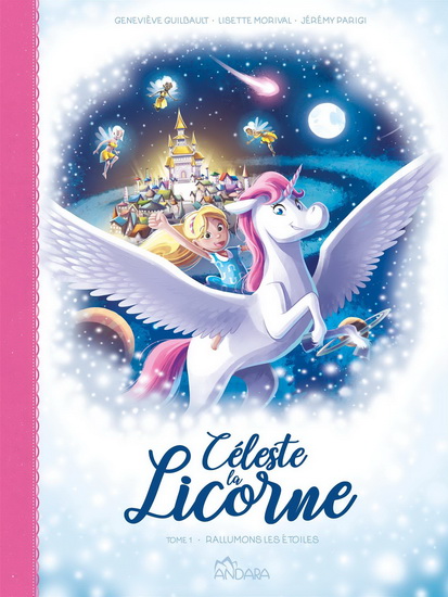 Rallumons les étoiles #01 - GENEVIÈVE GUILBAULT - LISETTE MORIVAL