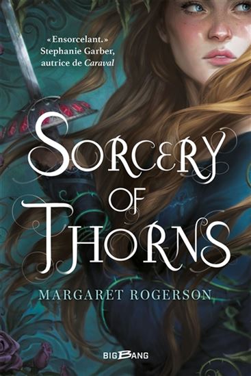 Sorcery of thorns #01 - MARGARET ROGERSON