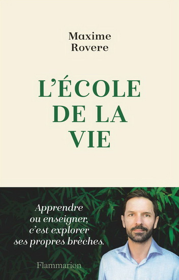 L&#39;École de la vie - MAXIME ROVERE