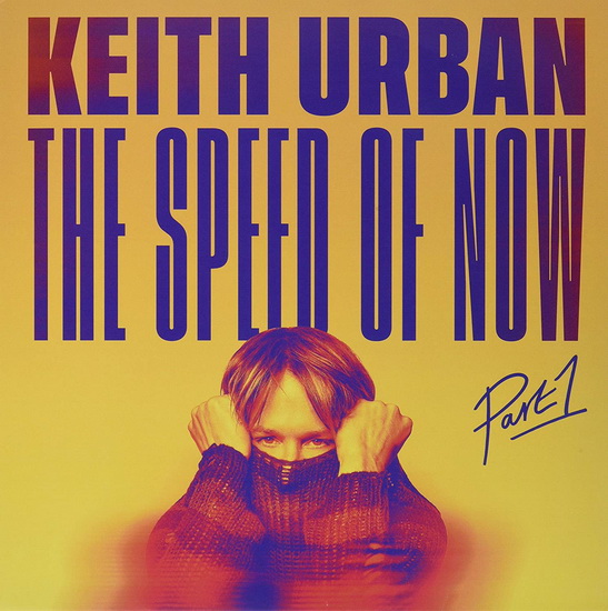 Speed Of Now Part.1(Vinyl) - KEITH URBAN