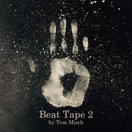 Beat Tape 2 (2Vinyl - 5Th Anniv) - TOM MISCH