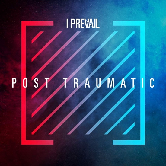 Post Traumatic - I PREVAIL