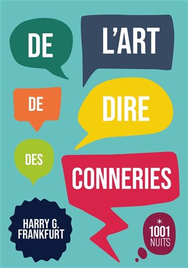 De l'art de dire des conneries - HARRY G FRANKFURT