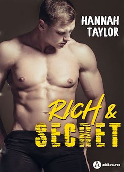 Rich & Secret - HANNAH TAYLOR