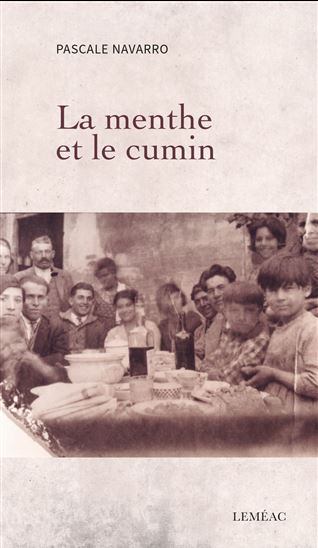 La Menthe et le cumin - PASCALE NAVARRO