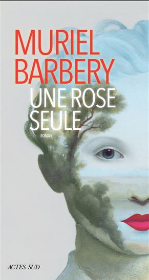 Une rose seule - MURIEL BARBERY