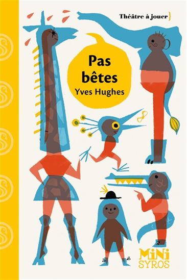 Pas bêtes - YVES HUGUES