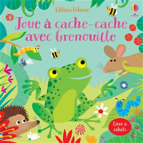 Joue à cache-cache avec Grenouille - GARETH LUCAS - SAM TAPLIN