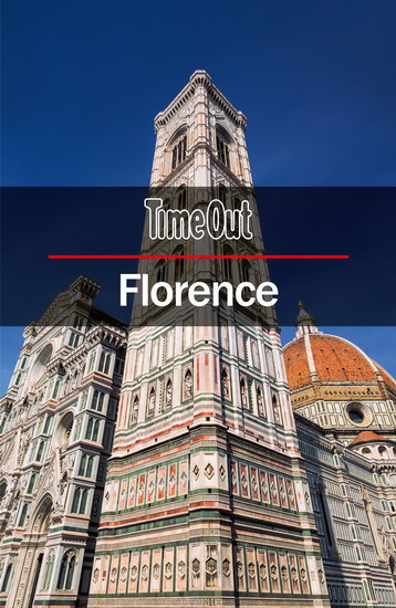 Time Out Florence City Guide - TIME TIME OUT