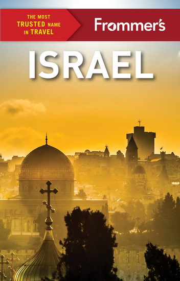 Frommer's Israel - KAREN CHERNICK & AL