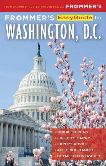Frommer's EasyGuide to Washington, D.C. - MEREDITH PRATT