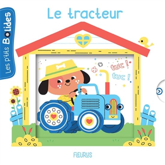 Le Tracteur - NATHALIE BÉLINEAU - CLÉMENTINE DÉRODIT