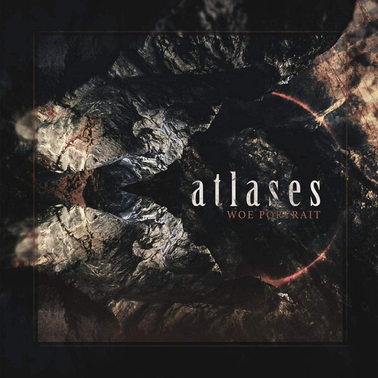 Woe Portrait - ATLASES