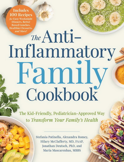 The Anti-Inflammatory Family Cookbook - STEFANIA PATINELLA