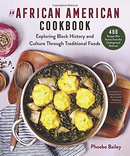 An African-American Cookbook - PHOEBE BAILEY