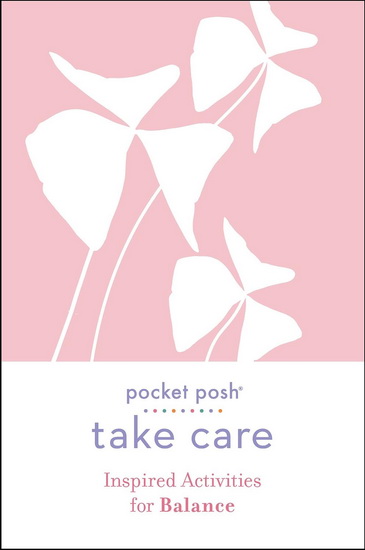 Take Care: Inspired Activities for Balance - COLLECTIF