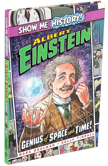 Albert Einstein: Genius of Space and Time! - JAMES BUCKLEY JR - KELLY TINDALL