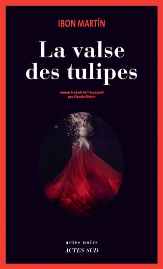 La Valse des tulipes - IBON MARTIN
