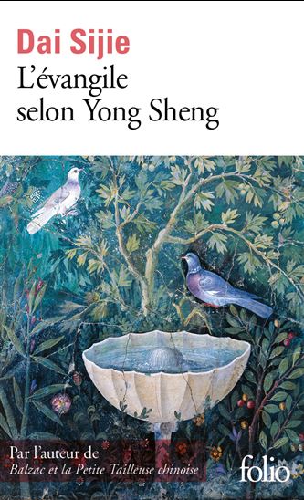 L&#39;Evangile selon Yong Sheng - SIJIE DAI