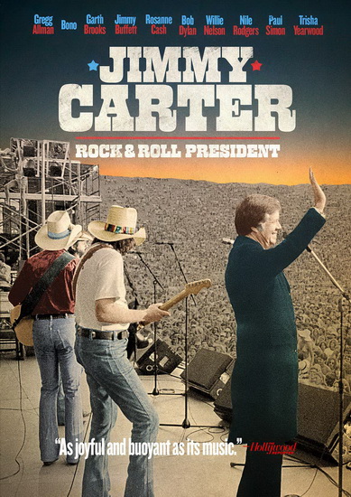 Jimmy Carter: Rock & Roll President - MARY WHARTON