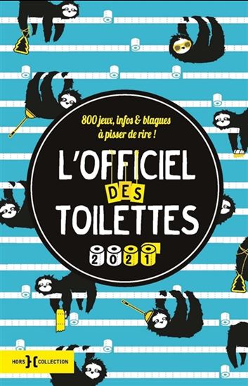 L&#39;Officiel des toilettes 2021 - COLLECTIF