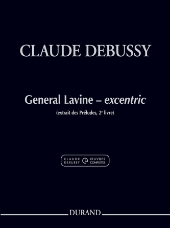 General Lavine - Excentric (Piano) - CLAUDE DEBUSSY