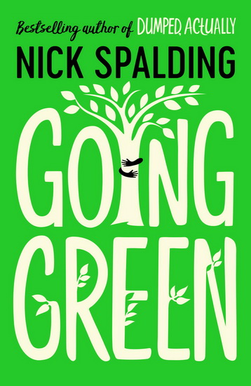 Going Green - NICK SPALDING