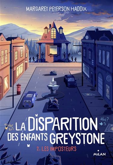 Les Imposteurs #02 - MARGARET PETERSON HADDIX