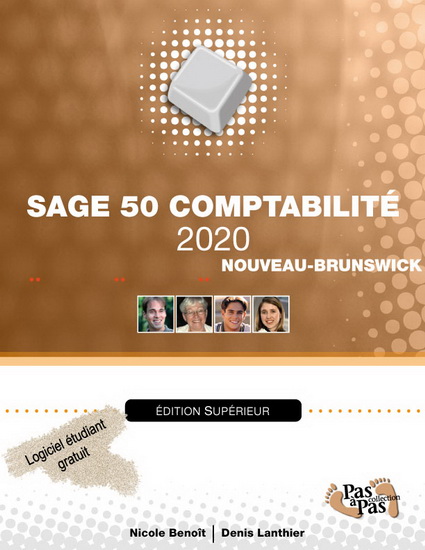 Sage 50 Comptabilité 2020, Supérieur, configuré pour le Nouveau-Brunswick - NICOLE BENOÎT - DENIS LANTHIER