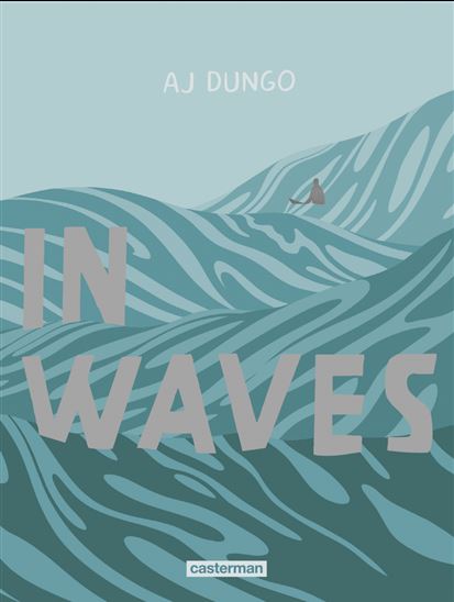 In waves - AJ DUNGO
