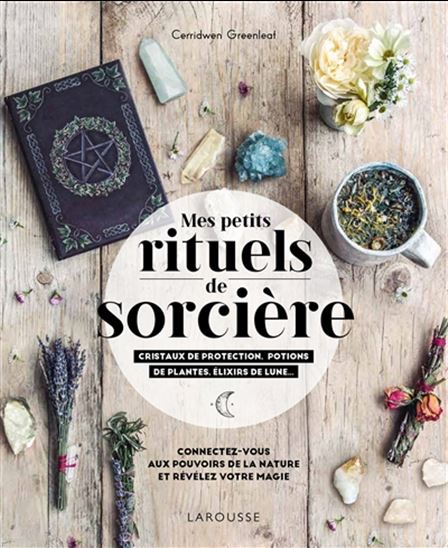 Mes petits rituels de sorcière - CERRIDWEN GREENLEAF