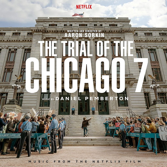 Trial Of The Chicago Seven - OST