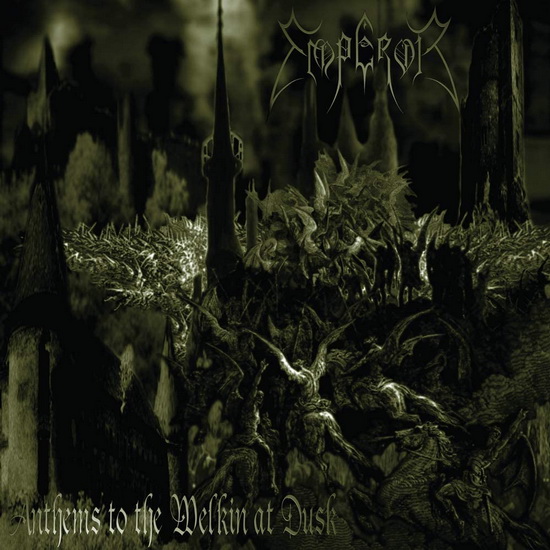 Anthems To The Welkin (Vinyl) - EMPEROR