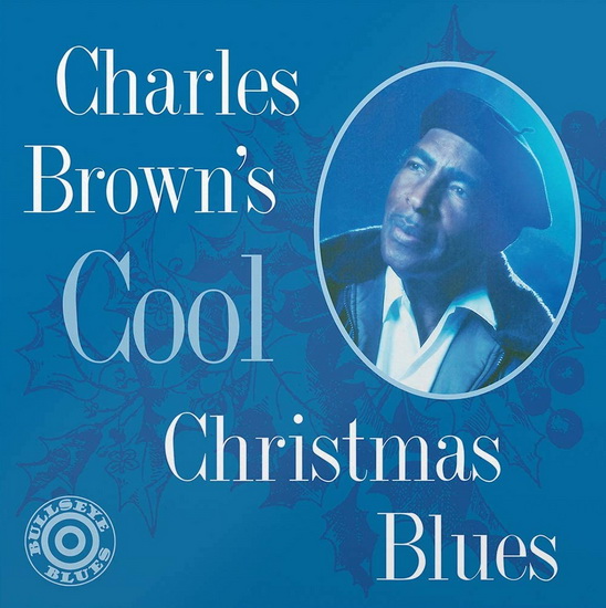 Cool Christmas Blues (Vinyl) - BROWN CHARLES