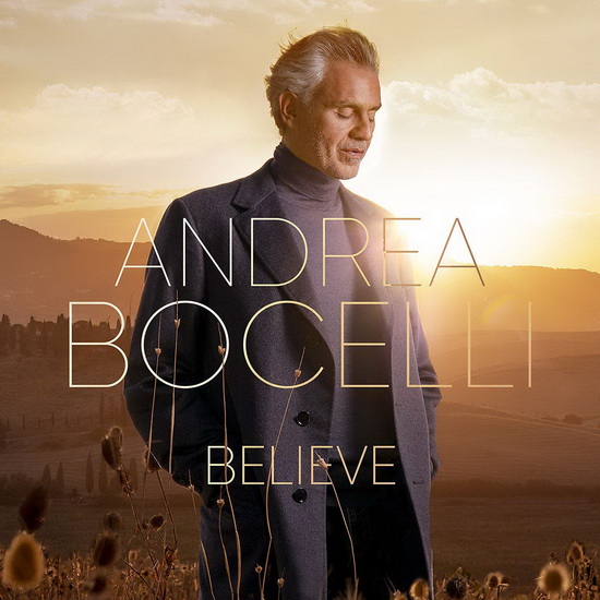 Believe(Édition Deluxe) - ANDREA BOCELLI