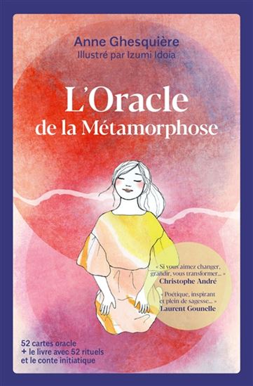 L'Oracle de la métamorphose Cof. - ANNE GHESQUIÈRE - IZUMI IDOIA