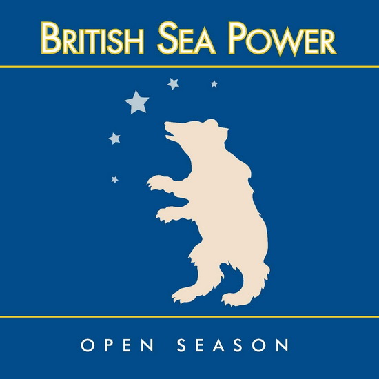 Open Season (2CD/15th Year Anniversary) - BRITISH SEA POWER