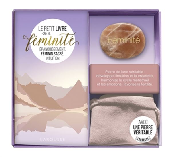 Le Petit livre de la féminité : épanouissement, féminin sacré, intuition Cof. - MARIE-LAURE BAYLE