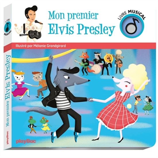 Mon premier Elvis Presley - MÉLANIE GRANDGIRARD