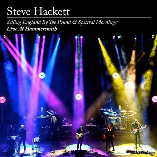 Selling England By The Pound & Spectral Mornings: Live At Hammersmith (2CD+DVD) - STEVE HACKETT