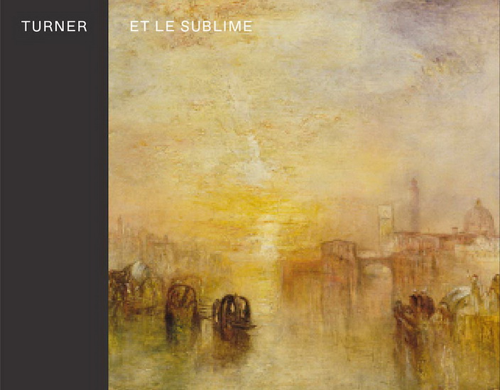 Turner et le sublime - COLLECTIF