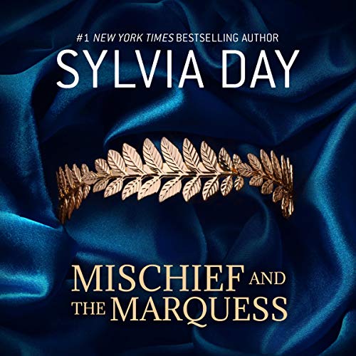 Mischief and the Marquess (CD MP3) - SYLVIA DAY