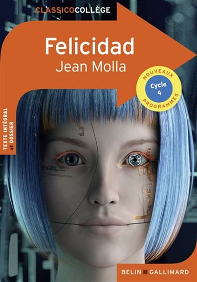 Felicidad : cycle 4, nouveaux programmes - JEAN MOLLA
