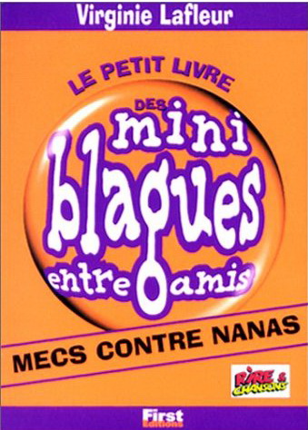 Petit livre mini blagues entre amis T.04 - VIRGINIE LAFLEUR