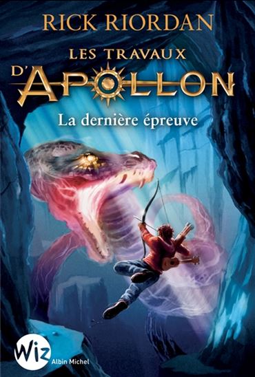 La Dernière épreuve #05 - RICK RIORDAN