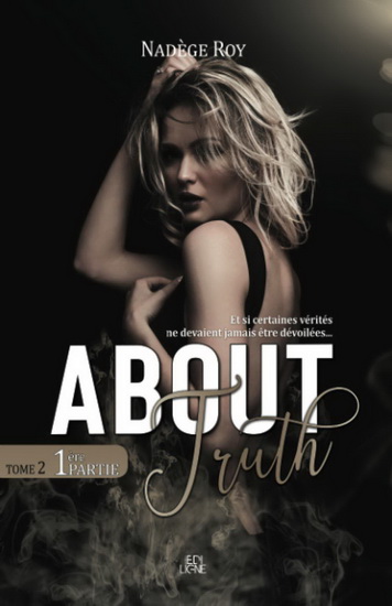 About truth T.02/1 - NADÈGE ROY