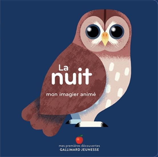 La Nuit : mon imagier animé - ELLA BAILEY
