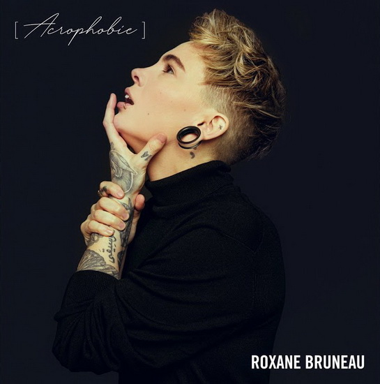Acrophobie - ROXANE BRUNEAU