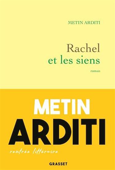Rachel et les siens - METIN ARDITI